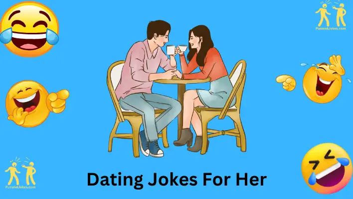Dating Jokes for Her