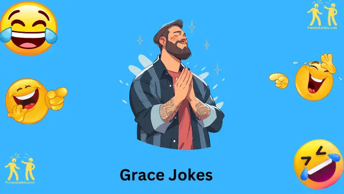 Grace Jokes