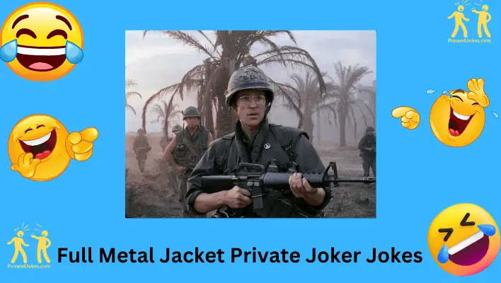 Full Metal Jacket Private Joker Jokes