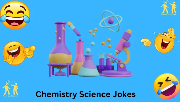 Chemistry Science Jokes