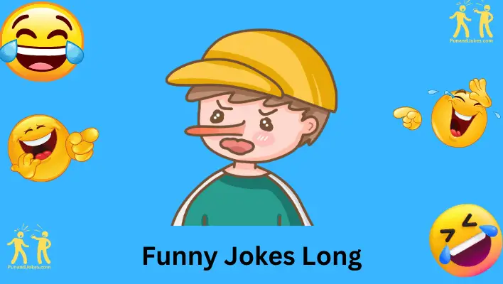 Funny Jokes Long