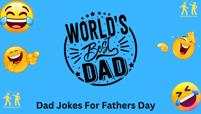 Dad Jokes for Father's Day