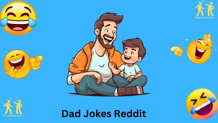 Dad Jokes Reddit