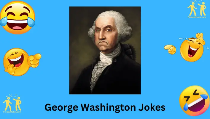 George Washington Jokes