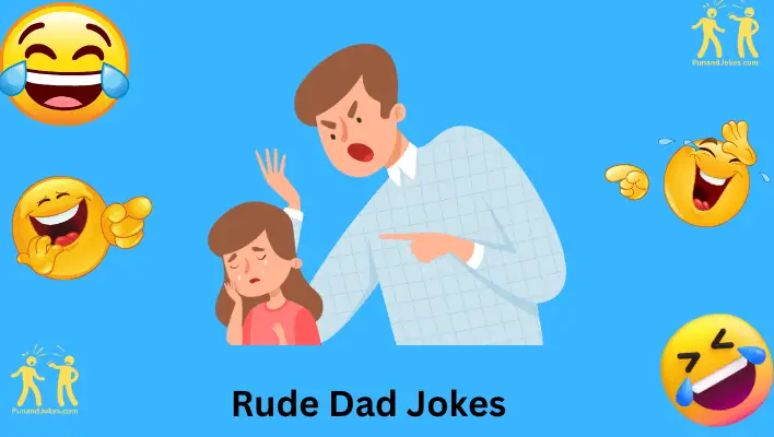 Rude Dad Jokes