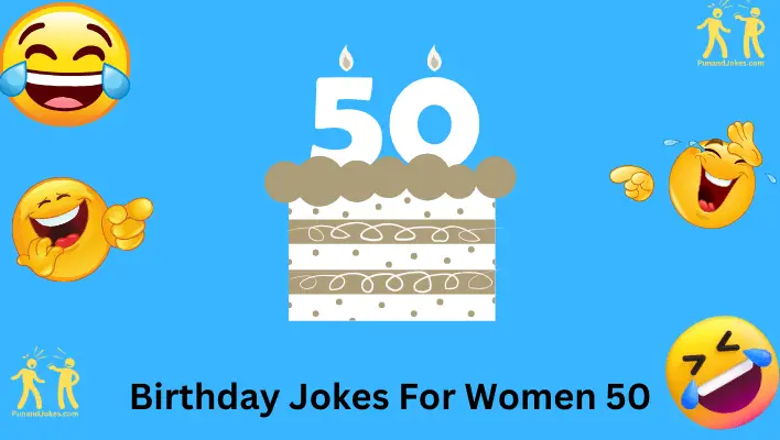 Birthday Jokes for Women 50