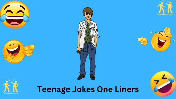 Teenage Jokes One Liners