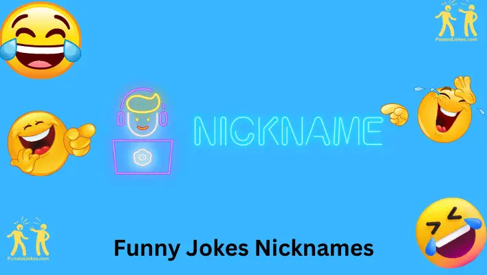 Funny Jokes Nicknames