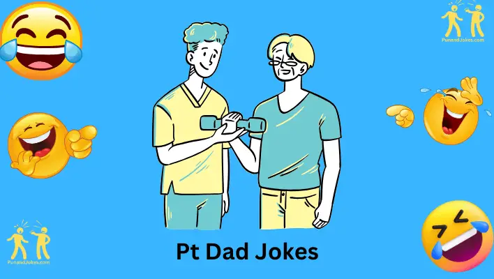 PT Dad Jokes