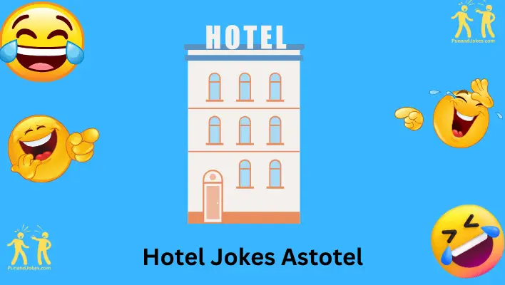 Hotel Jokes Astotel Paris