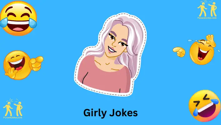 Girly Jokes