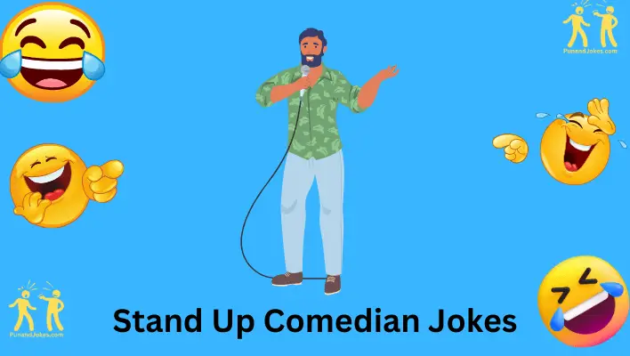 Stand-Up Comedian Jokes