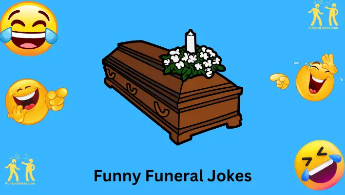 Funny Funeral Jokes