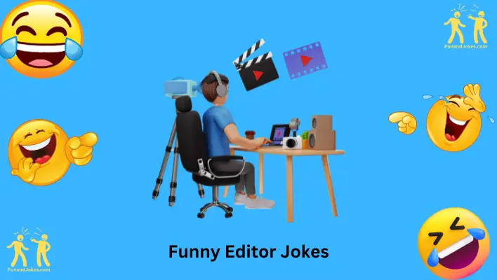 Funny Editor Jokes