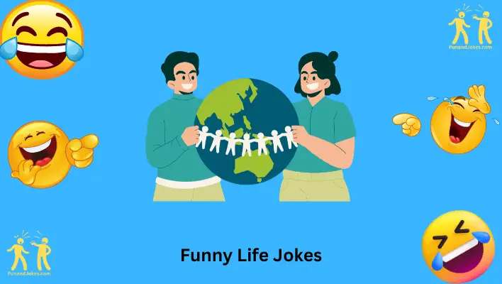 Funny Life Jokes