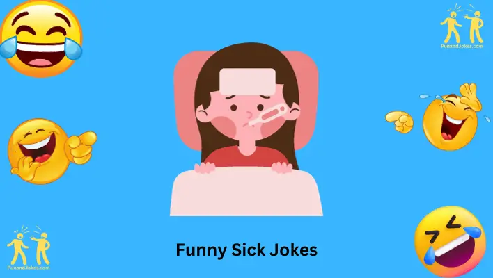 Funny Sick Jokes