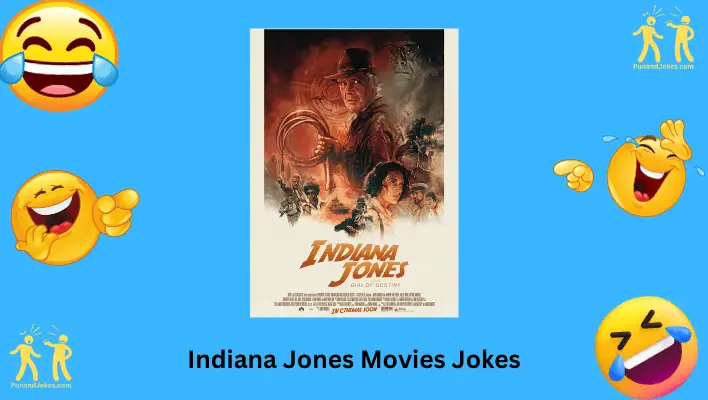 Indiana Jones Movies jokes