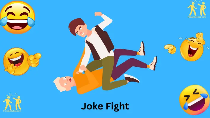 Joke Fight