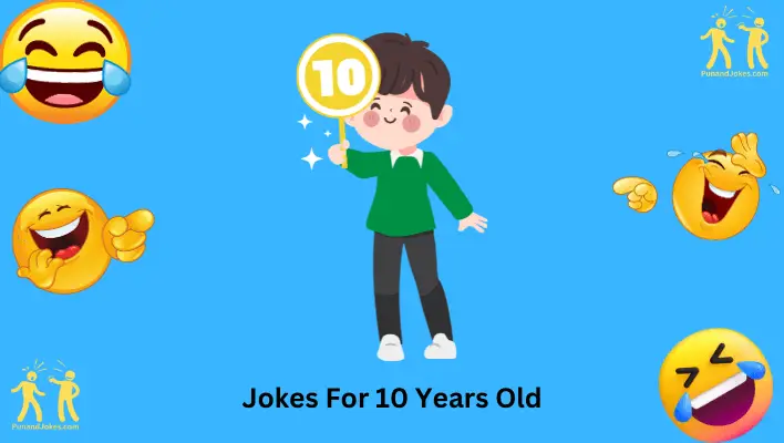 Jokes for 10-Year-Olds