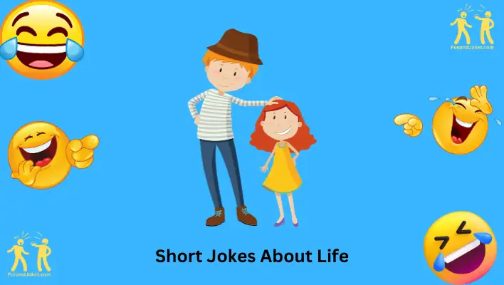 Short Jokes About Life