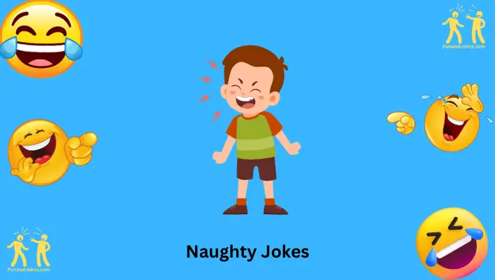 Naughty Jokes