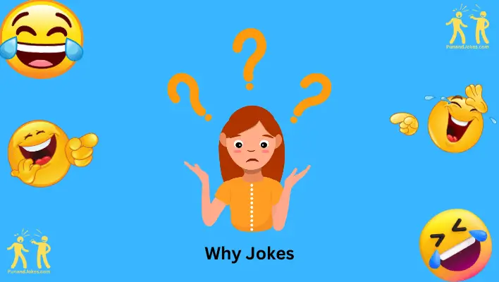 Why Jokes