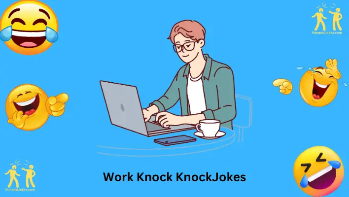 Knock Knock Work Jokes