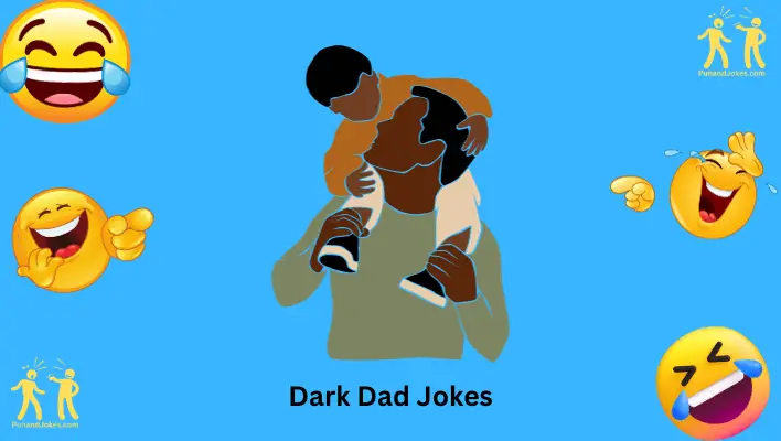 Dark Dad Jokes