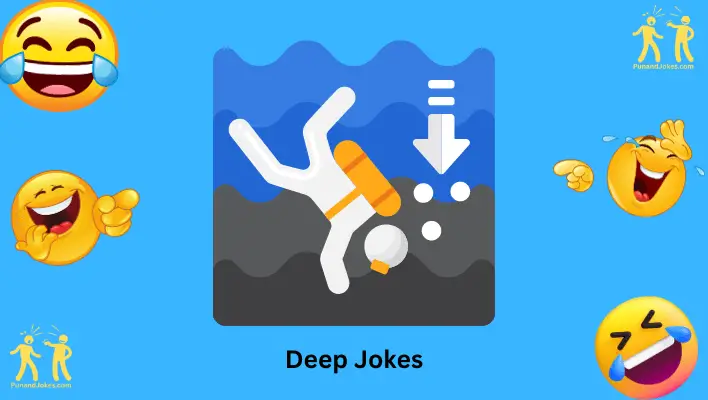 Deep Jokes