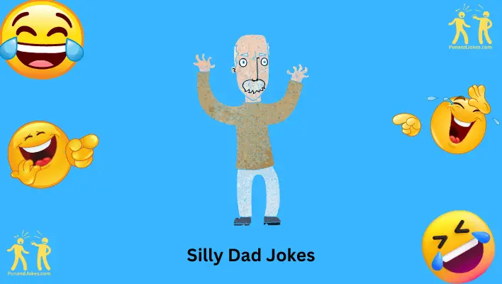 Silly Dad Jokes