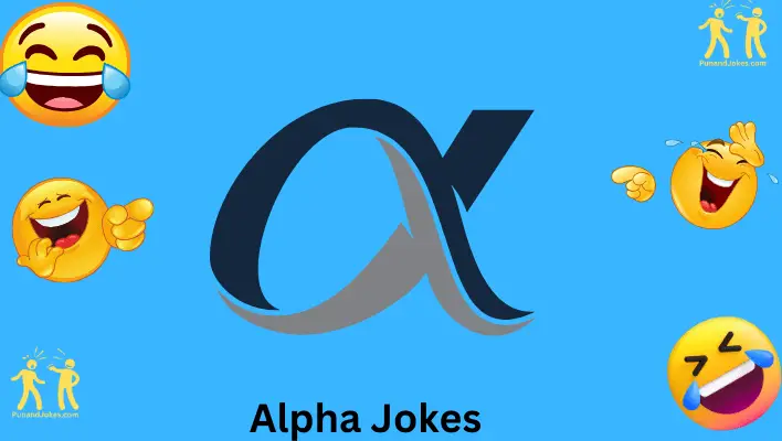 alpha jokes
