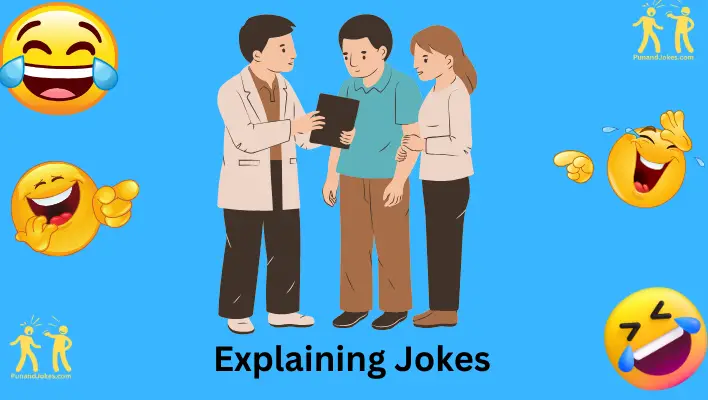 Explaining Jokes