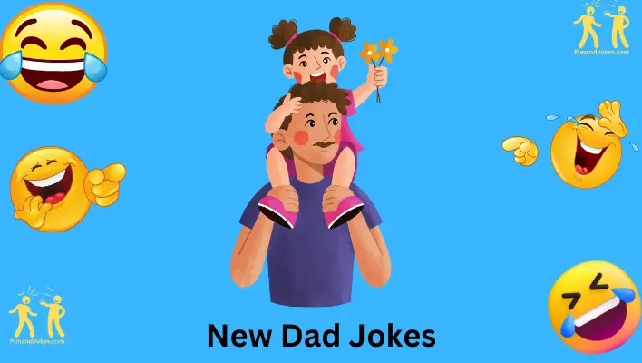 New Dad Jokes