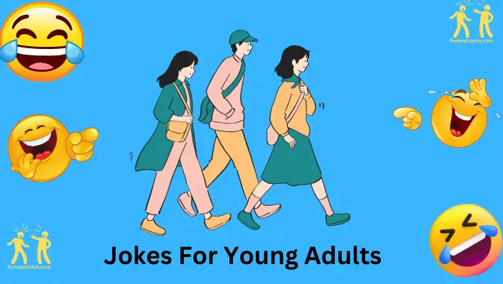 Jokes For Young Adults