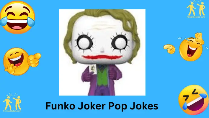 Funko Joker Pop Jokes