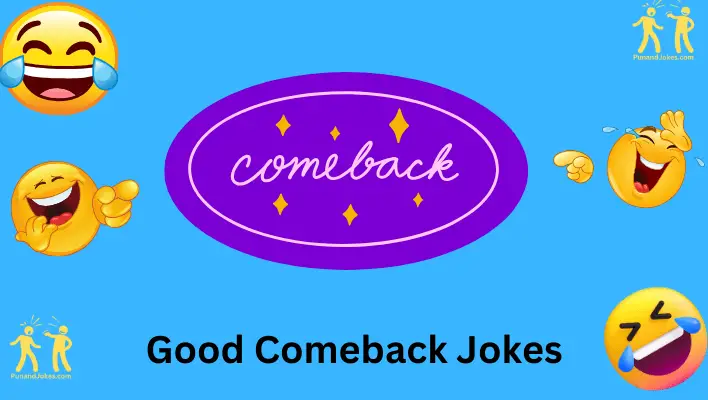 Good Comeback Jokes