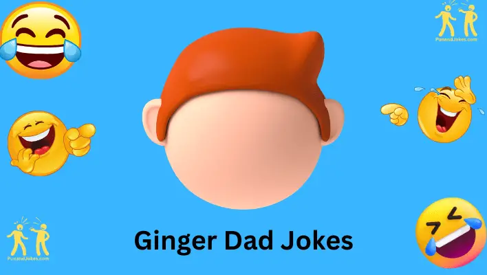 Ginger Dad Jokes