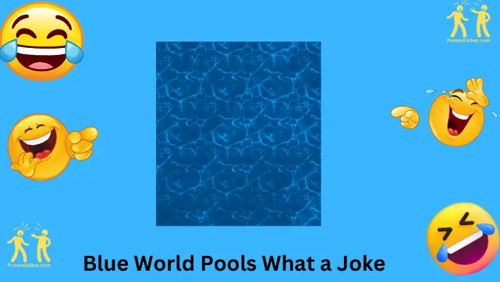 blue world pools what a joke