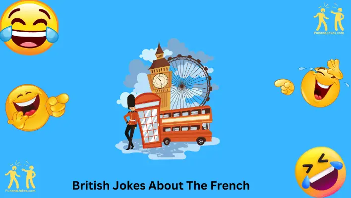 british jokes about the french