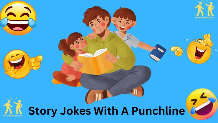 Story Jokes With A Punchline