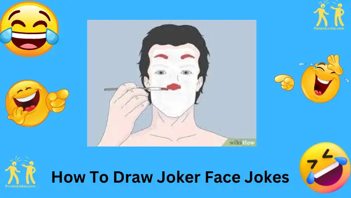 How To Draw Joker Face Jokes