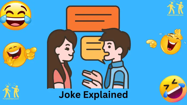 Joke Explained