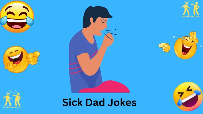 Sick Dad Jokes