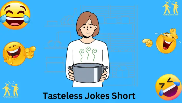 Tasteless Jokes Short