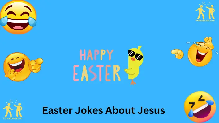 easter jokes about jesus