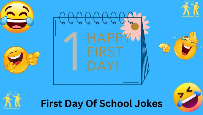 First Day Of School Jokes