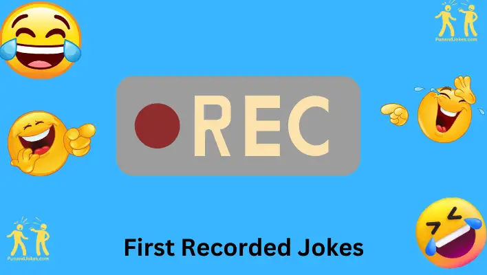 First Recorded Jokes