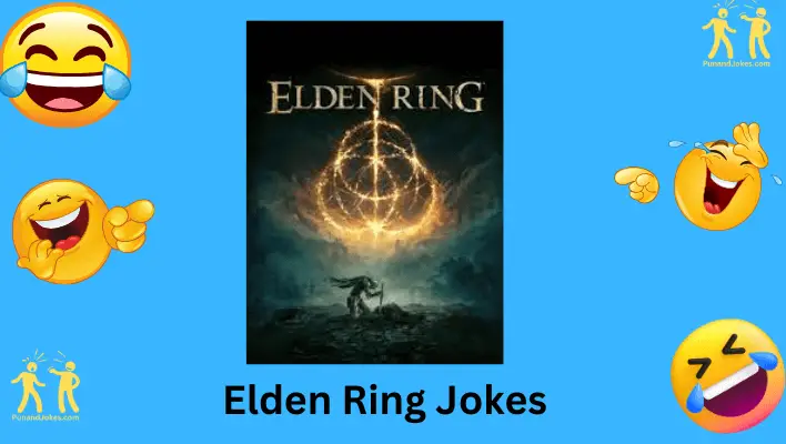 Elden Ring Jokes