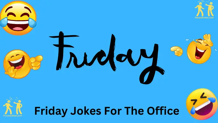Friday Jokes For The Office
