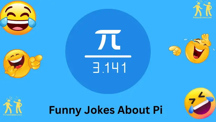 Funny Jokes About Pi